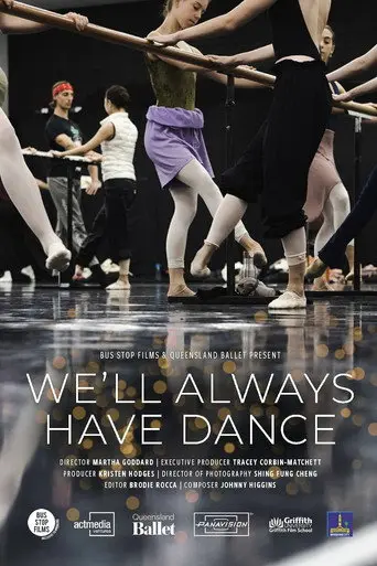 We'll Always Have Dance (2021)
