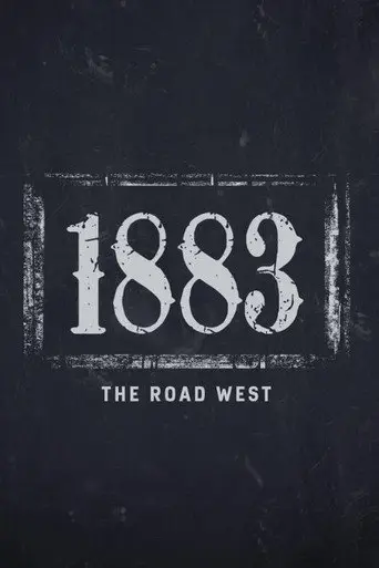 1883: The Road West (2022)