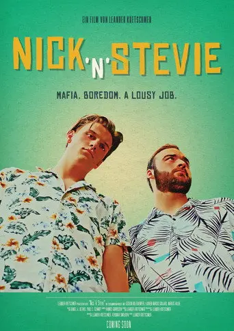 Nick 'n' Stevie (2022)