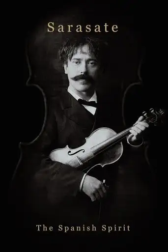 Sarasate: The Spanish Spirit (2020)