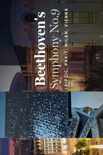 Beethoven: Symphony no. 9 - Leipzig | Paris | Milan | Vienna (2024)