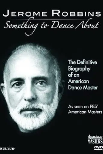Jerome Robbins: Something to Dance About (2009)