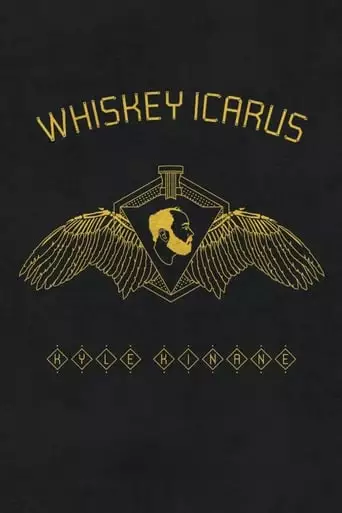 Kyle Kinane: Whiskey Icarus (2012)