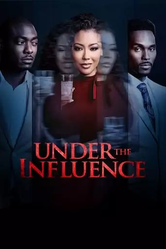 Under The Influence (2023)