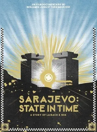 Sarajevo: State in Time (2019)
