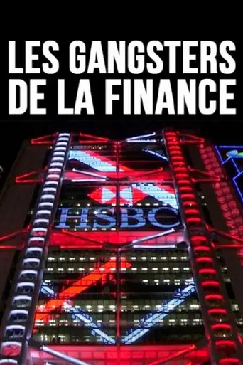 Les gangsters de la finance (2017)