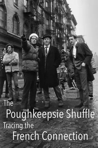 The Poughkeepsie Shuffle: Tracing 'The French Connection' (2000)
