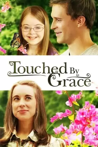 Touched By Grace (2014)