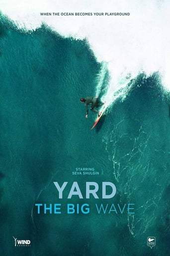 Yard. Big Wave (2019)