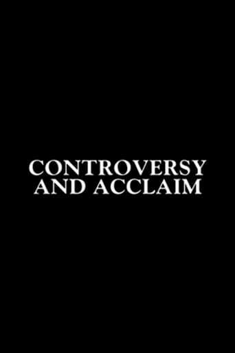 Controversy And Acclaim (2006)
