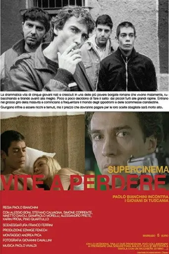 Vite a perdere (2004)