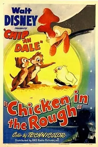 Chicken In The Rough (1951)