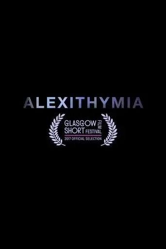 Alexithymia (2017)