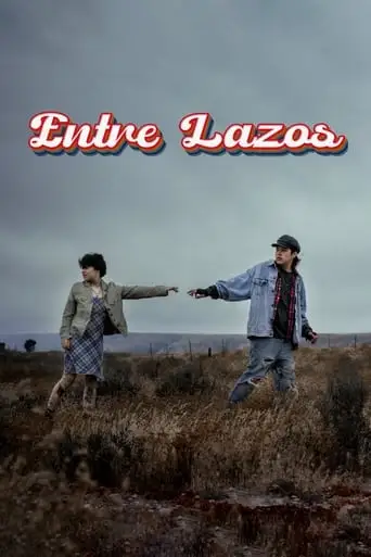 Entre Lazos (2023)