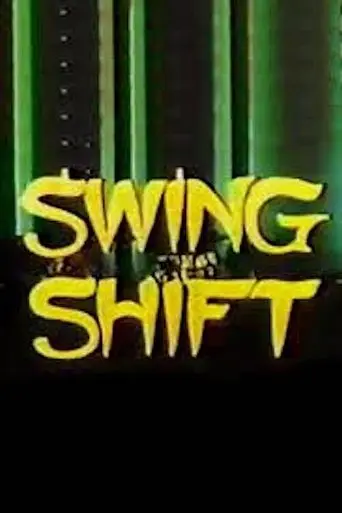 Swing Shift (1974)