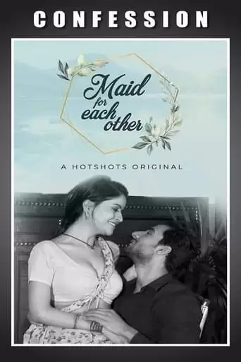 Maid For Each Other (2020)
