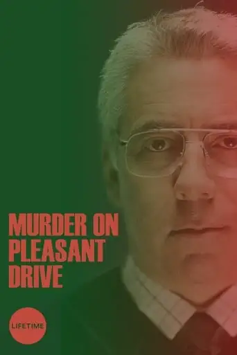 Murder On Pleasant Drive (2006)