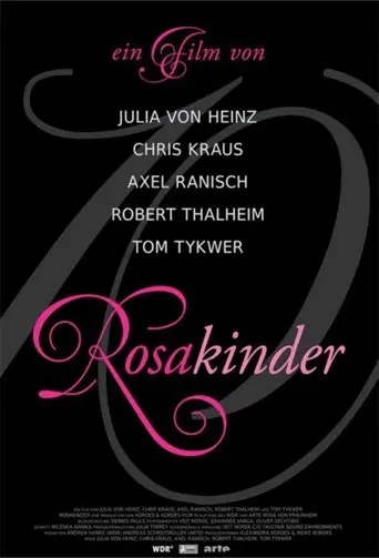 Rosakinder (2012)