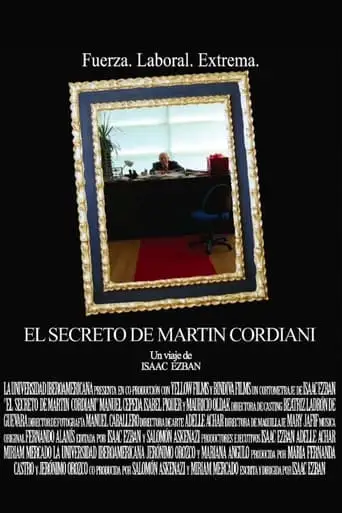 The Secret of Martin Cordiani (2009)