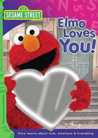 Sesame Street: Elmo Loves You (2010)