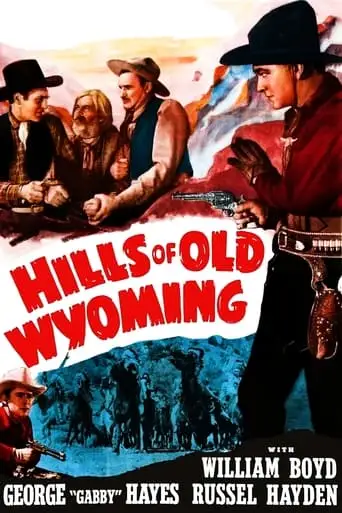 Hills Of Old Wyoming (1937)