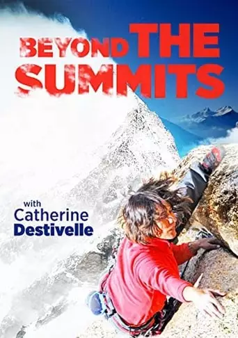 Beyond The Summits (2009)