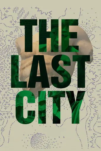 The Last City (2021)