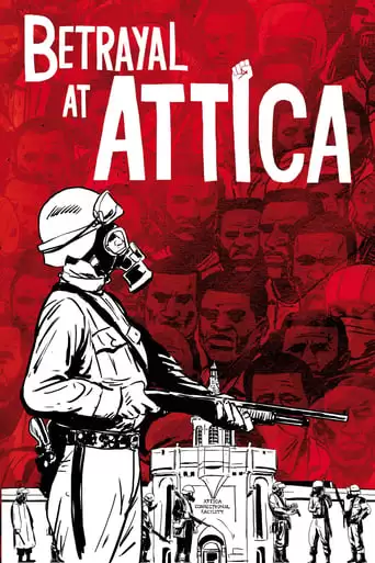 Betrayal At Attica (2021)