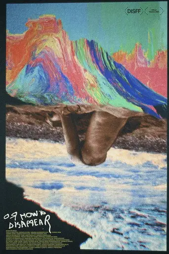Or How to Disappear (2025)