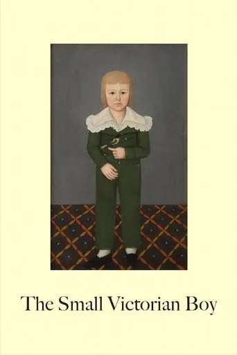 The Small Victorian Boy (2024)