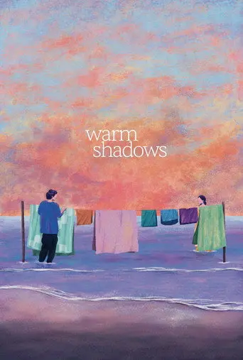 Warm Shadows (2025)