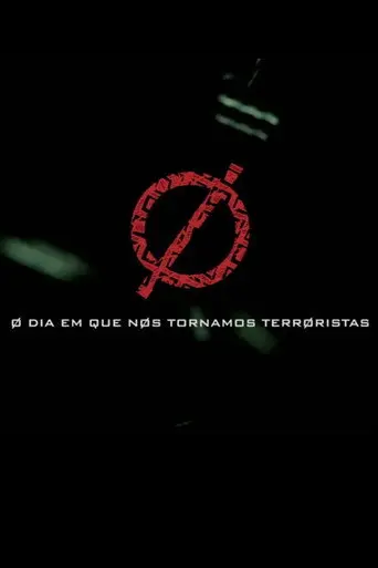 O dia em que nos tornamos terroristas (2018)