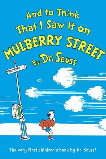 And to Think That I Saw It on Mulberry Street (1944)