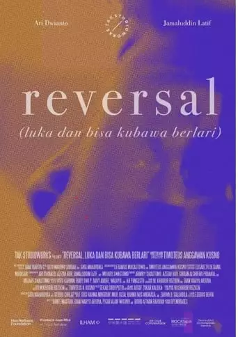 Reversal (Luka Dan Bisa Kubawa Berlari) (2023)