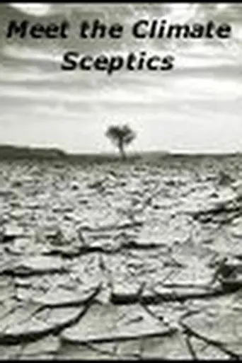 Meet The Climate Sceptics (2011)