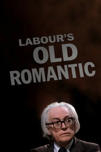 Labour's Old Romantic: A Film Portrait of Michael Foot (1997)