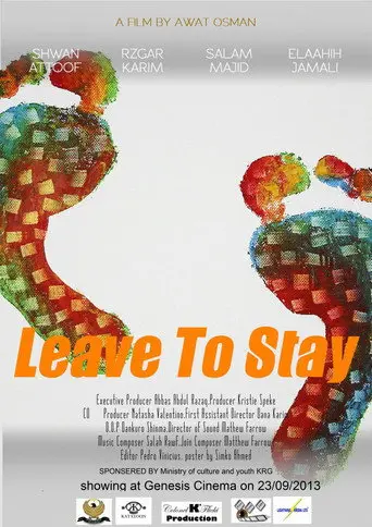 Leave To Stay (2013)