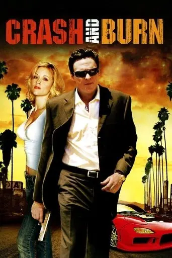 Crash and Burn (2008)
