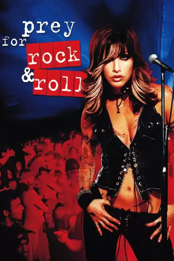 Prey For Rock & Roll (2003)