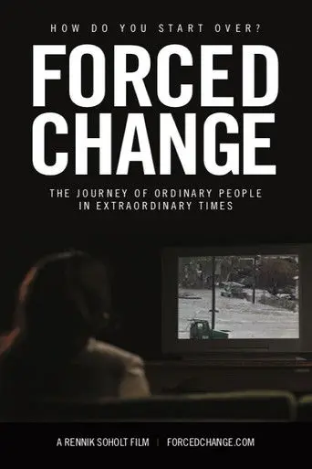 Forced Change (2019)