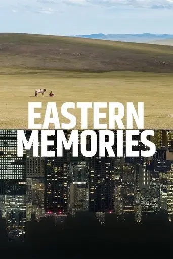 Eastern Memories (2018)
