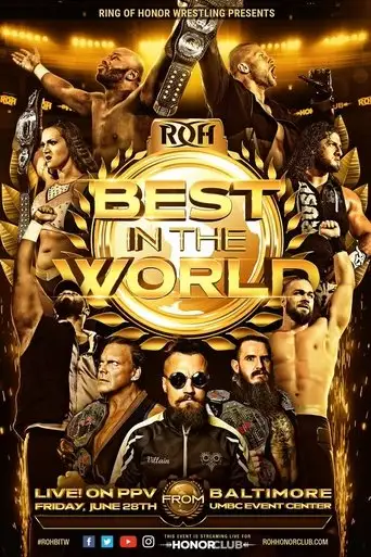 ROH: Best In The World (2019)