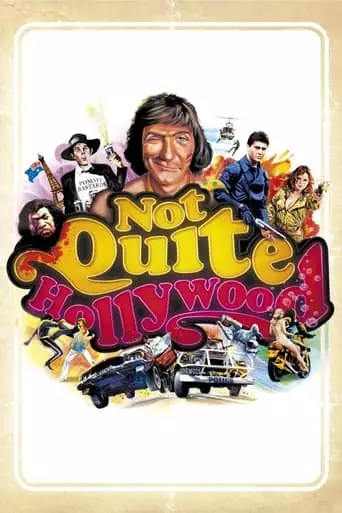 Not Quite Hollywood: The Wild, Untold Story Of Ozploitation! (2008)