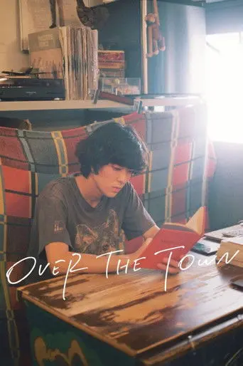 Over the Town (2019)