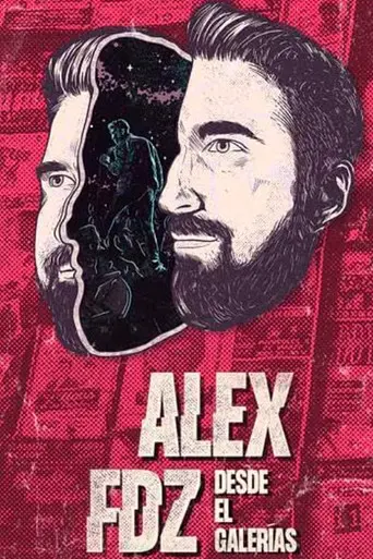 Alex Fernández: Desde el Galerías (2019)