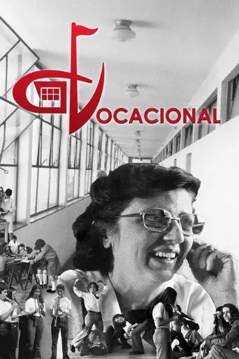 Vocacional: Uma Aventura Humana (2011)
