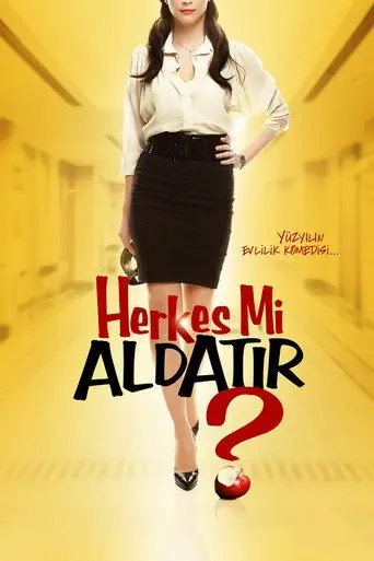 Herkes mi Aldatır? (2010)