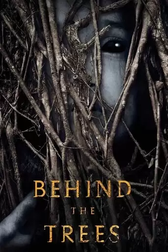 Behind The Trees (2019)