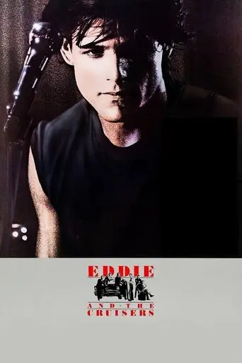 Eddie and the Cruisers (1983)
