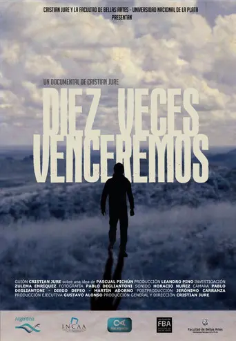 Diez veces venceremos (2012)